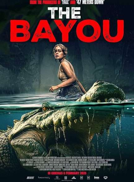 دانلود فیلم باتلاق The Bayou 2025 دوبله فارسی