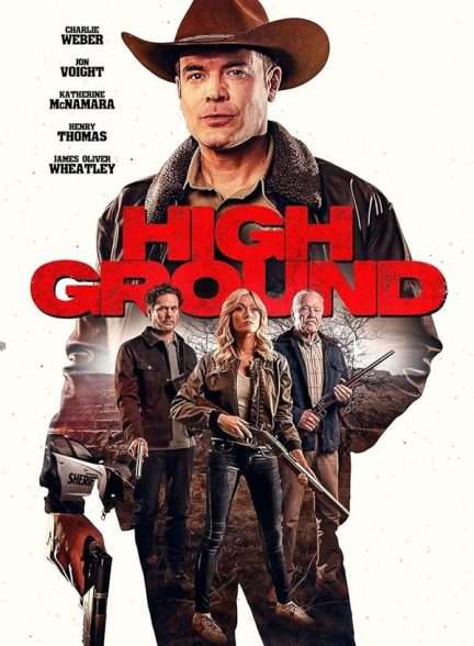 دانلود فیلم زمین مرتفع High Ground 2025 با زیرنویس فارسی