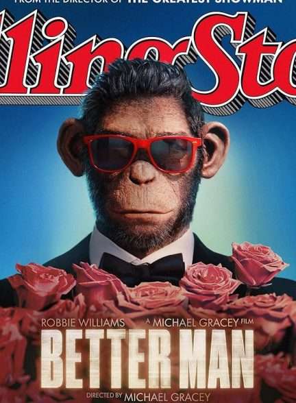 دانلود فیلم مردبهتر Better Man 2024 دوبله فارسی