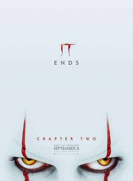 دانلود فیلم ایت : قسمت دوم It Chapter Two 2019 دوبله فارسی