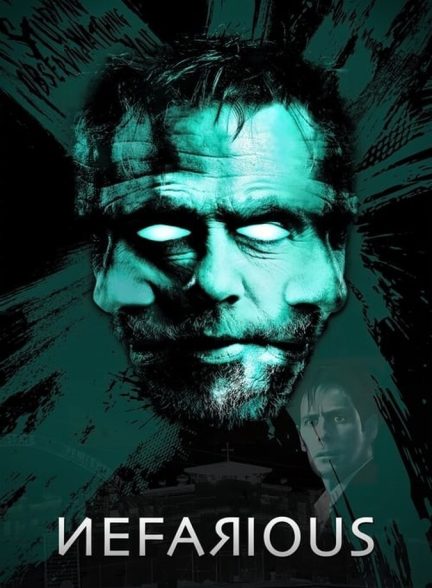 دانلود فیلم سینمایی خارجی نفریوس 2023 Nefarious